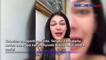 Ungkap Sosok Tengku Zanzabella yang Laporkan Nikita Mirzani ke Polisi
