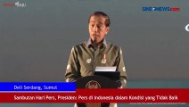 Sambutan Hari Pers, Presiden: Pers di Indonesia dalam Kondisi yang Tidak Baik
