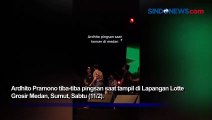 Detik-Detik Ardhito Pramono Pingsan saat Manggung di Medan