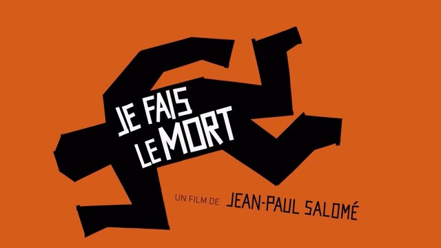 Je fais le mort (2013) 720p Regarder
