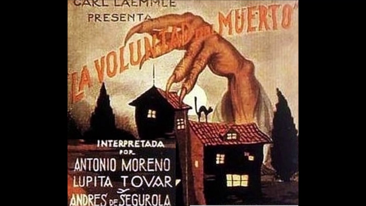 La Voluntad del Muerto (1930) Spanish Version of Cat Creeps with Lupita