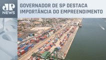 Tarcísio de Freitas debate projeto de concessão do Porto de Santos com o Governo Federal