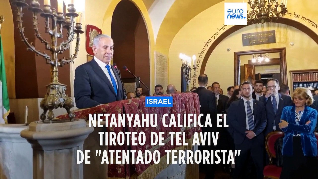 Israel | Netanyahu califica de "ataque terrorista" el tiroteo de Tel Aviv que dejó un muerto