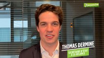 Les 7 actus de Thomas Dermine