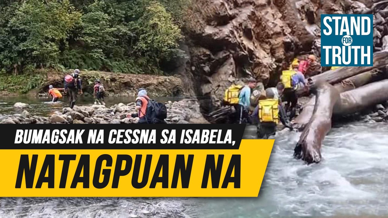 Bumagsak na Cessna sa Isabela, natagpuan na | Stand For Truth