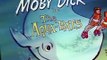 Moby Dick and Mighty Mightor Moby Dick and Mighty Mightor E006 The Serpent Queen – The Aqua-Bats – The Giant Hunters