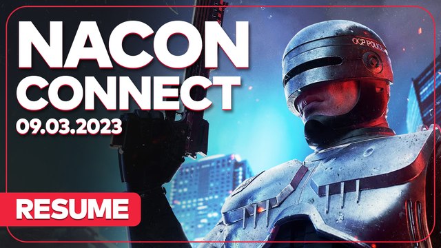 Nacon Connect 9 mars 2023 - Résumé des annonces