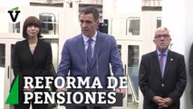 Pensiones: Sánchez confía en el consenso con los agentes sociales para impulsar la reforma
