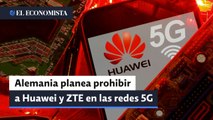 Alemania planea prohibir algunos componentes de Huawei y ZTE en las redes 5G