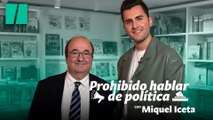 Prohibido hablar de política: el lado más íntimo de  Miquel Iceta