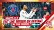 PSG : Mbappé a-t-il fait une erreur en prolongeant avec le club parisien ?