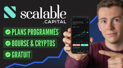 Scalable Capital : investir en bourse sur mobile ! (pour débutants)