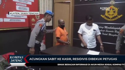 Acungkan Sabit ke Kasir, Residivis Dibekuk Petugas