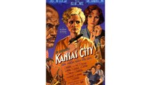 Kansas City 1996 - Jennifer Jason Leigh Miranda Richardson Free Streaming HD