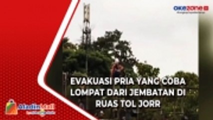 Скачать видео: Tegang, Detik-Detik Evakuasi Pria yang Coba Lompat dari Jembatan di Ruas Tol JORR