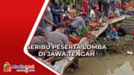 Seribu Peserta Ikuti Lomba Mancing di Jawa Tengah