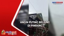 Angin Puting Beliung Rusak Puluhan Rumah Warga di Pinrang