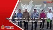 Pemerintah Pastikan Pasokan Pangan Tetap Mencukupi