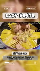 Lazy Pasta