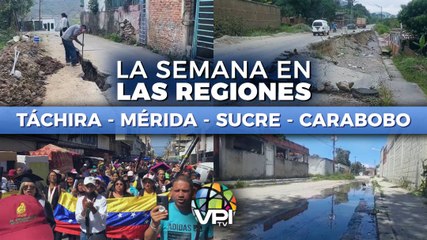 Recorrido por los estados Táchira, Mérida, Carabobo y Sucre - La semana en las regiones