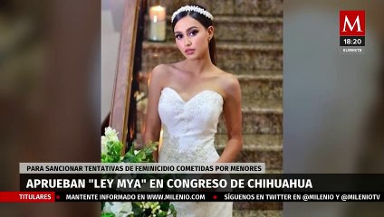 Aprueban la 'Ley Mya' en el Congreso de Chihuahua