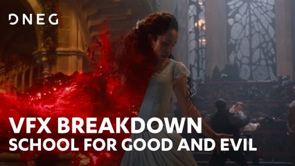The School for Good and Evil - VFX Breakdown by DNEG