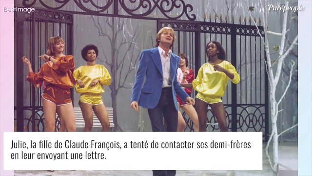 Claude François papa d'une fille cachée avec une mineure de 15 ans : son cri du coeur aux fils du chanteur