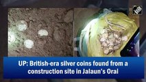 UP: British-era silver coins found from a construction site in Orai