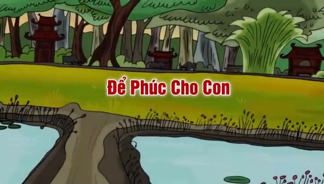 Khu vườn cổ tích| Để phúc cho con| Phim hoạt hình