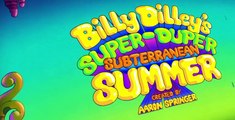 Billy Dilley’s Super-Duper Subterranean Summer S01 E01