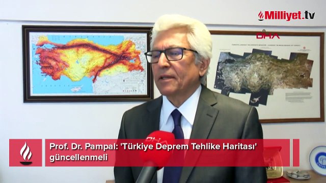 Prof. Dr. Pampal: 'Türkiye Deprem Tehlike Haritası' güncellenmeli