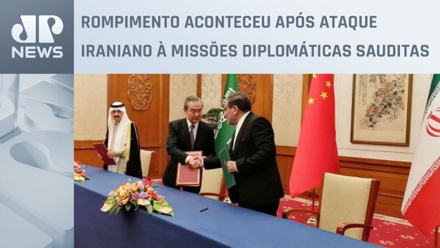 Irã e Arábia Saudita retomam relações diplomáticas após sete anos