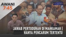 AWANI 7:45 [11/03/2023] - Jawab pertuduhan di mahkamah | Hanya pencarum tertentu