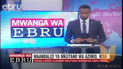 Maandalizi Ya Mkutano Wa Azimio Mjini Mombasa