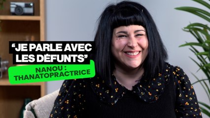 INFO/INTOX : Nanou nous parle de thanatopraxie