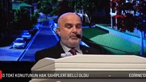 EDİRNE'DE 1363 TOKİ KONUTUNUN HAK SAHİPLERİ BELLİ OLDU