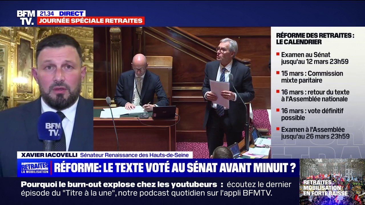 Réforme des retraites: "Vu l'avancée aujourd'hui des travaux, nous pensons pouvoir voter avant minuit", affirme Xavier Iacovelli (Renaissance )