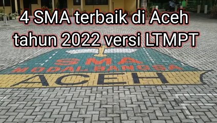 4 SMA Terbaik di Aceh Tahun 2022 Versi LTMPT, Peringkat 1 SMA Negeri Modal Bangsa122
