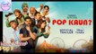 पोप कौन मूवी ओफिशीयल ट्रेलर |  pop kaun movie official trailer | pop kaun movie teaser trailer | pop kaun movie release date | pop kaun movie cast | pop kaun movie Satish kausik | pop kaun movie full details |