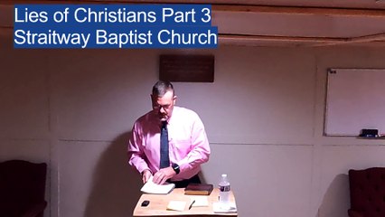 Lies of Christians Part 3