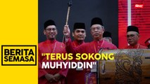 Muhyiddin terus pimpin Bersatu, PN