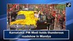 Karnataka: PM Modi holds thunderous roadshow in Mandya