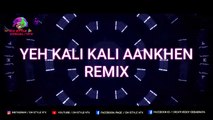 Yeh Kali Kali Aankhen Remix | Baazigar | DJ Ud&Jowin X VDJ DH Style