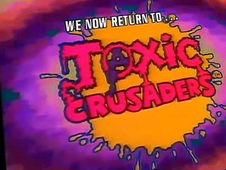 Toxic Crusaders S01 E04