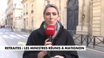 Retraites : les ministres réunis à Matignon