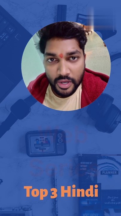 Top 3 hindi web series
