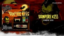 Stellar Corpses - Vampire Kiss