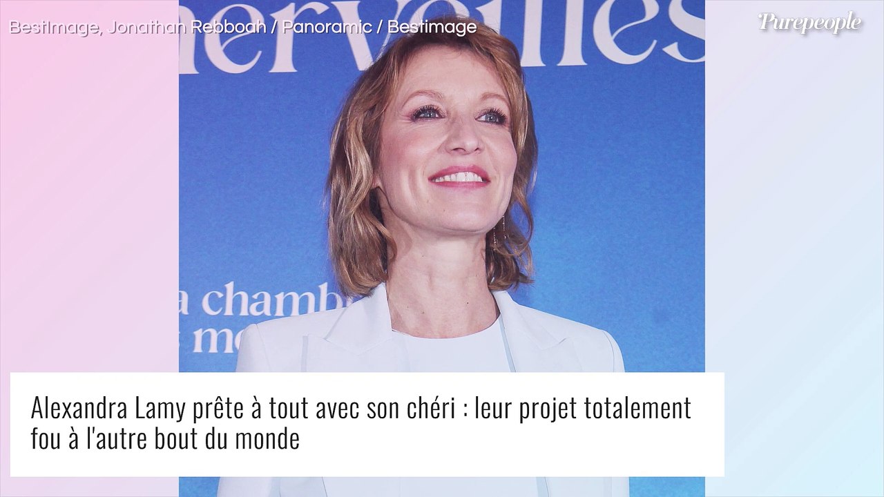 Alexandra Lamy prête à tout pour son chéri : leur projet totalement fou à l'autre bout du monde