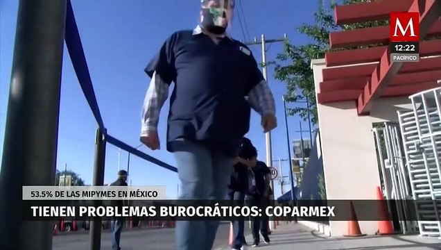 En México, 53.5% de las MiPymes tienen problemas burocráticos: Coparmex