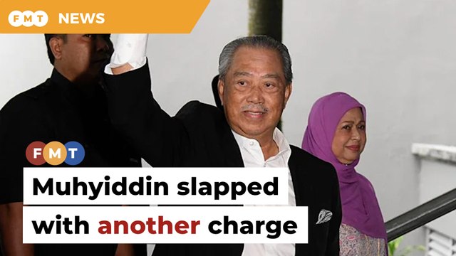Muhyiddin slapped with another money laundering charge